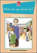 What are You Afraid Of? (Inclusive Readers) (9781853469039) by Walker, Maggie; Davis, Val; Berger, Ann