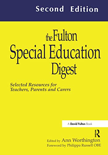 Beispielbild fr The Fulton Special Education Digest: Selected Resources for Teachers, Parents and Carers zum Verkauf von Phatpocket Limited