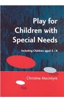 9781853469350: Play for Children with Special Needs: Supporting children with learning differences, 3-9