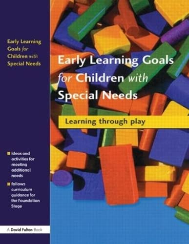 Beispielbild fr Early Learning Goals for Children with Special Needs: Learning Through Play zum Verkauf von WorldofBooks