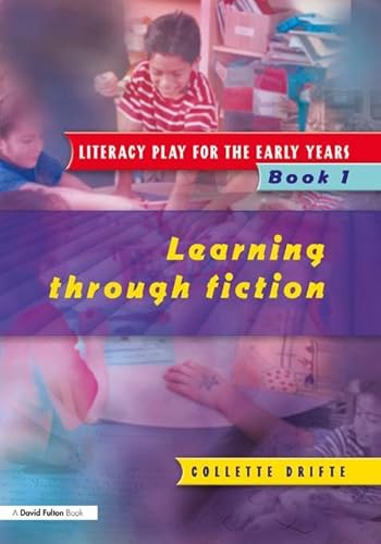 Beispielbild fr Literacy Play for the Early Years Book 1: Learning Through Fiction zum Verkauf von WorldofBooks