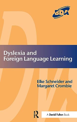 Beispielbild fr Dyslexia and Foreign Language Learning (Bda Curriculum) zum Verkauf von WorldofBooks