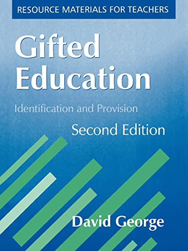 9781853469725: Gifted Education, Second Edition: Identification and Provision (Resource Materials for Teachers)