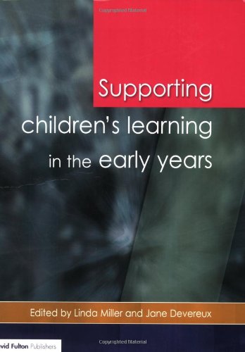 9781853469763: Supporting Children's Learning in the Early Years