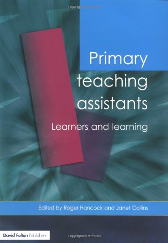 Stock image for Teaching Assistants in Primary Schools for sale by Better World Books Ltd