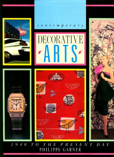 Stock image for Contemporary Decorative Arts from 1940 to the present for sale by Henry E. Lehrich