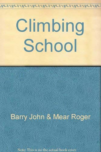 9781853480836: Climbing School