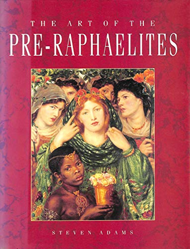 9781853481079: THE ART OF THE PRE-RAPHAELITES