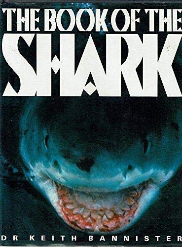 Imagen de archivo de The Book of the Shark a la venta por Better World Books: West