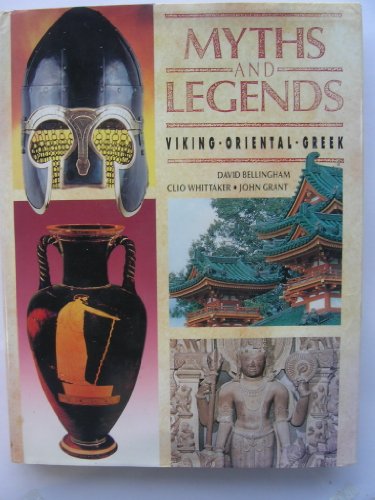 Imagen de archivo de Myths and Legends: Viking, Oriental, Greek a la venta por SecondSale