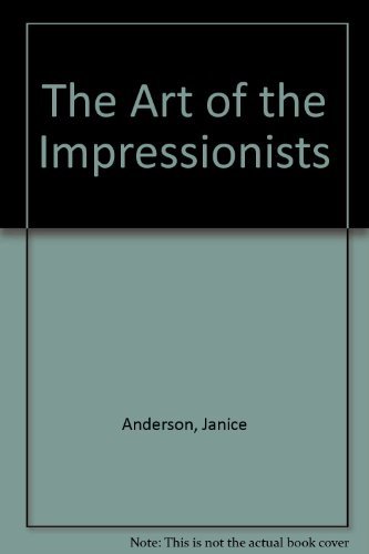 Imagen de archivo de The Art of the Impressionists a la venta por AwesomeBooks