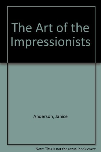 9781853486210: The art of the Impressionists