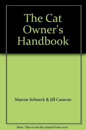 Imagen de archivo de The Cat Owner's Handbook a la venta por AwesomeBooks