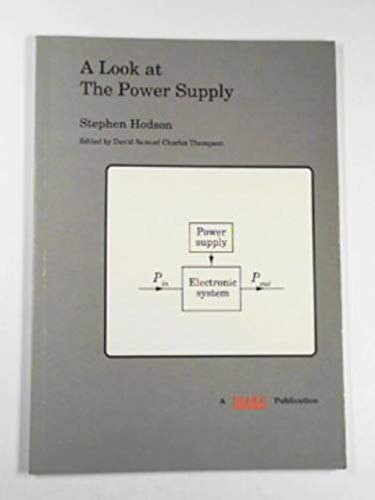 Look at the power supply (9781853540608) by HODSON, Stephen & THOMPSON, David Samuel Charles