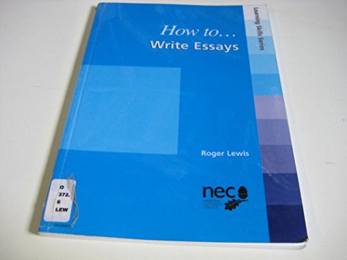 Stock image for How to Write Essays (Learning skills) for sale by WorldofBooks