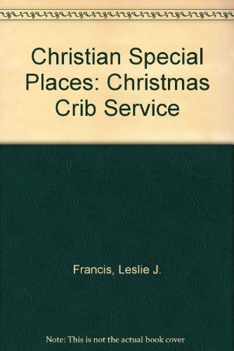 Stock image for Christian Special Places: Christmas Crib Service for sale by Revaluation Books