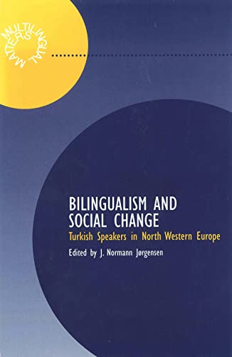 Stock image for Bilingualism in Society and School (Multilingual Matters) for sale by Cambridge Rare Books