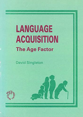 9781853590207: Language Acquisition: The Age Factor (Multilingual Matters)