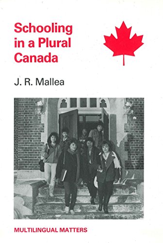 Beispielbild fr Schooling in a Plural Canada zum Verkauf von Better World Books