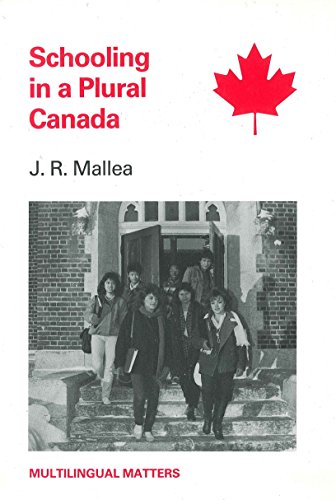 Imagen de archivo de Schooling in a Plural Canada a la venta por Better World Books