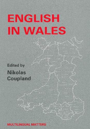 9781853590320: English in Wales: Diversity, Conflict and Change