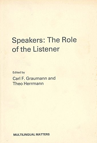 Beispielbild fr Speakers: The Role of the Listener zum Verkauf von Anybook.com