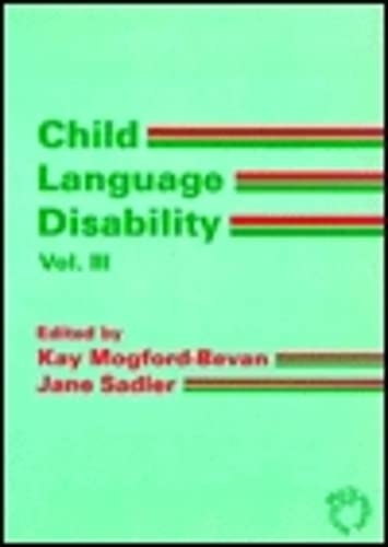 Imagen de archivo de Child Language Disability Volume III Hearing Impairment a la venta por Balfour Books