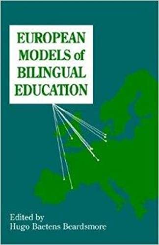 Beispielbild fr European Models of Bilingual Education zum Verkauf von Better World Books