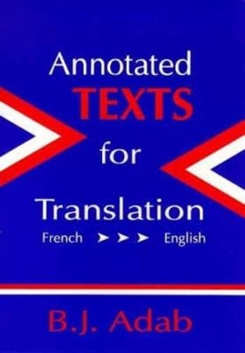 Beispielbild fr Annotated Texts for Translation (French-English) (Topics in Translation) zum Verkauf von WorldofBooks