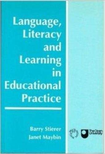 Stock image for Language, Literacy and Learning in Educational Practice: A Reader (Open University Books) for sale by WorldofBooks