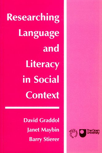 Imagen de archivo de Researching Language and Literacy in Social Context: A Reader (Open University Books) a la venta por WorldofBooks