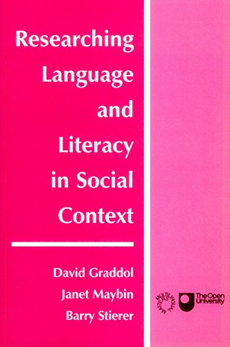 Stock image for Researching Language and Literacy in Social Context: A Reader (Open University Books) for sale by WorldofBooks