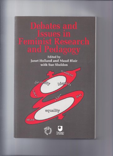 Stock image for Debates and Issues in Feminist Research and Pedagogy for sale by Better World Books: West