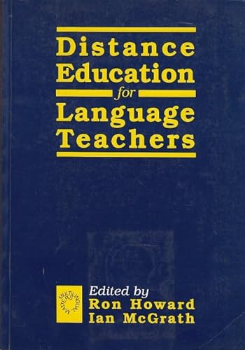 Imagen de archivo de Distance Education for Language Teachers a la venta por Anybook.com