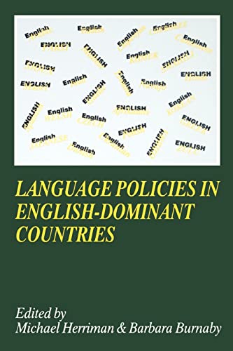 Stock image for Language Policies in English-dominant Countries: Six Case Studies (The Language and Education Library, 10) for sale by Bayside Books