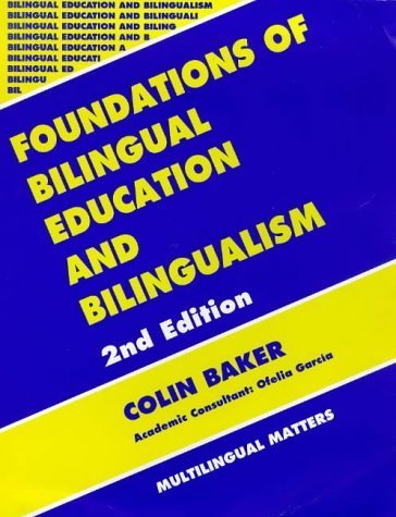 Beispielbild fr Foundations of Bilingual Education and Bilingualism zum Verkauf von Better World Books: West