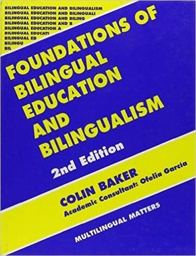 Imagen de archivo de Foundations of Bilingual Education and Bilingualism. a la venta por Plurabelle Books Ltd