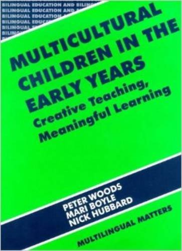 Imagen de archivo de Multicultural Children in the Early Years : Creative Teaching, Meaningful Learning a la venta por Better World Books