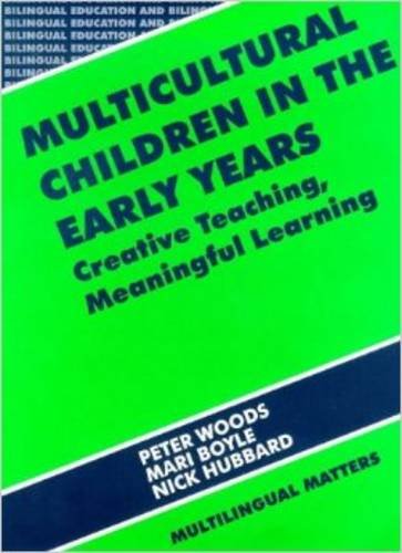 Stock image for Multicultural Children in the Early Years : Creative Teaching, Meaningful Learning for sale by Better World Books