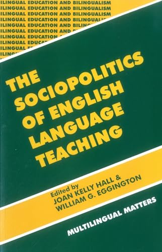Beispielbild fr The Sociopolitics of English Language Teaching zum Verkauf von Better World Books