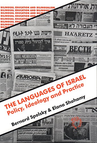 Beispielbild fr The Languages of Israel: Policy, Ideology and Practice (Bilingual Education and Bilingualism). zum Verkauf von Antiquariaat Spinoza