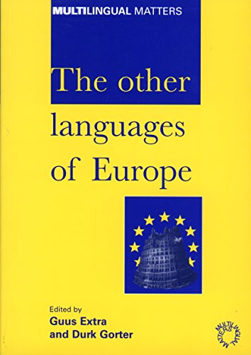 Stock image for The Other Languages of Europe: Demographic, Sociolinguistic and Educational Perspectives (118) (Multilingual Matters (118)) for sale by HPB-Red