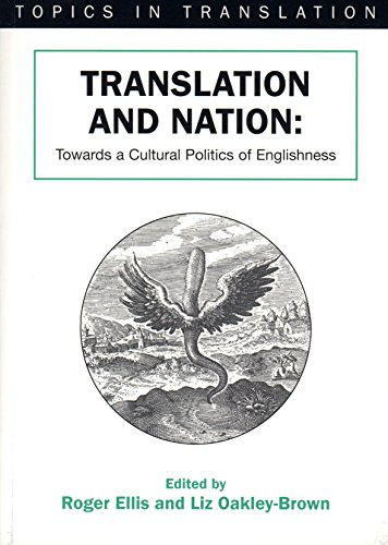 Stock image for Translation and Nation: Towards a Cultural Politics of Englishness (Topics in Translation) for sale by Anybook.com