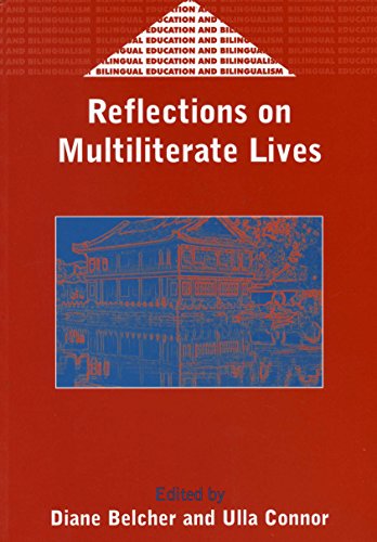 Imagen de archivo de Reflections on Multiliterate Lives (Bilingual Education & Bilingualism) a la venta por Anybook.com