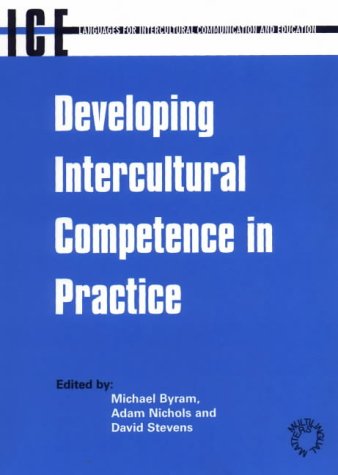 Stock image for Developing Intercultural Competence in Practice (Languages for Intercultural Communication and Education, 1) for sale by HPB-Red