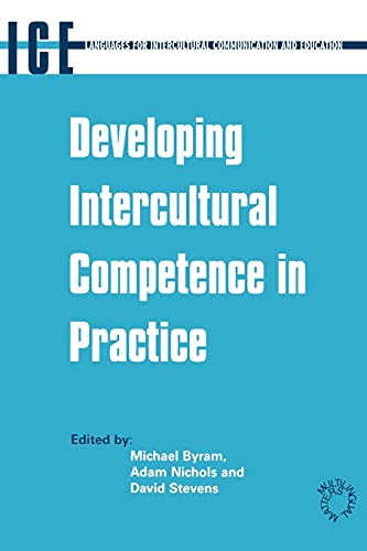 9781853595363: Developing Intercultural Competence in Practice (Languages for Intercultural Communication and Education, 1)