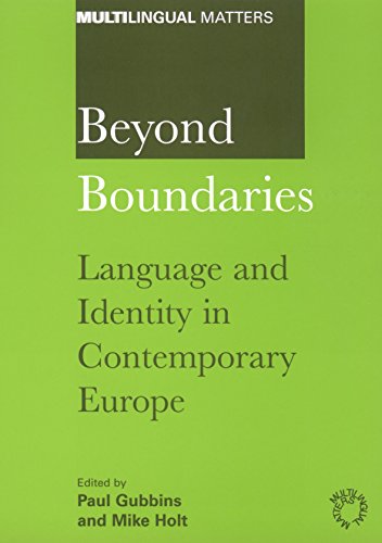 Stock image for Beyond Boundaries: Language and Identity in Contemporary Europe (Multilingual Matters) for sale by WorldofBooks