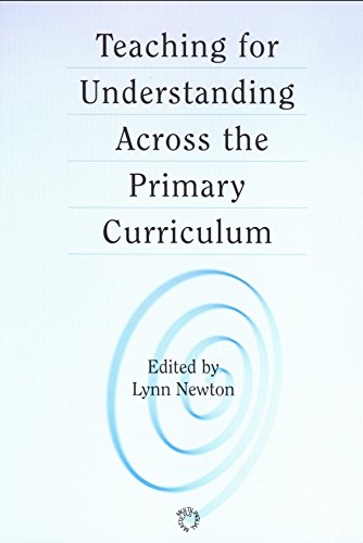 Beispielbild fr Teaching for Understanding Across the Primary Curriculum (Paperback) zum Verkauf von CitiRetail