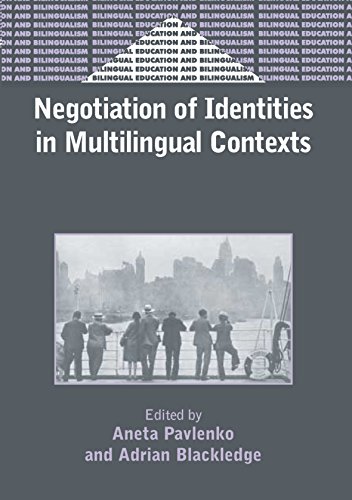 Imagen de archivo de Negotiation of Identities in Multilingual Contexts (Bilingual Education & Bilingualism, 45) a la venta por BooksRun