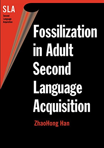 Stock image for Fossilization in Adult Second Lang.Acqui for sale by ThriftBooks-Dallas